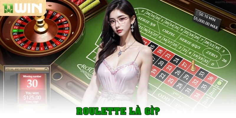 Roulette là gì? 